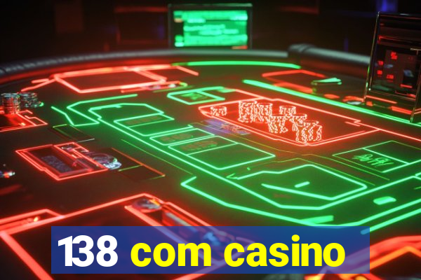 138 com casino