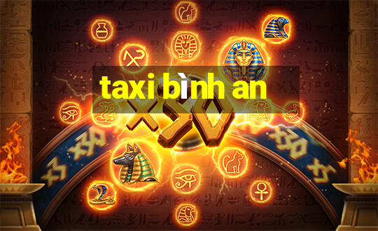 taxi bình an