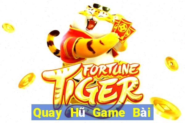 Quay Hũ Game Bài Xóc Đĩa