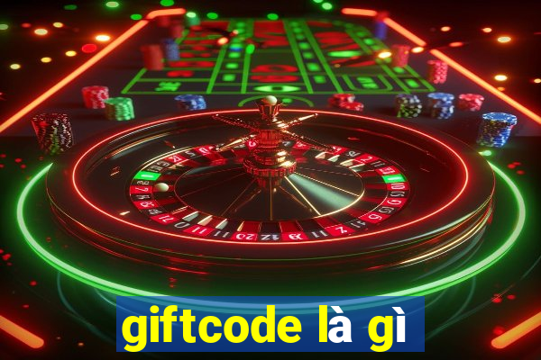 giftcode là gì