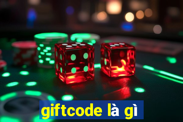 giftcode là gì