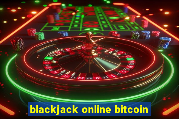 blackjack online bitcoin