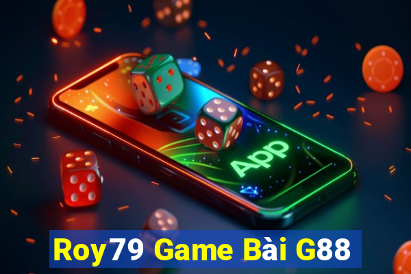 Roy79 Game Bài G88