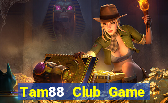 Tam88 Club Game Bài Apk