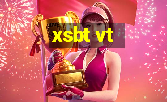 xsbt vt