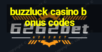 buzzluck casino bonus codes