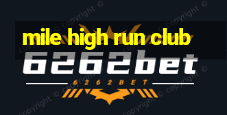 mile high run club