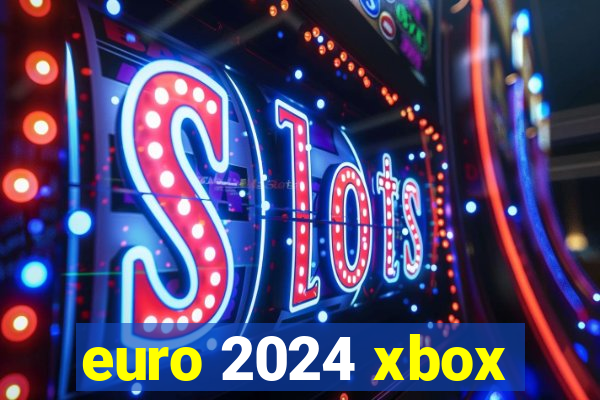 euro 2024 xbox