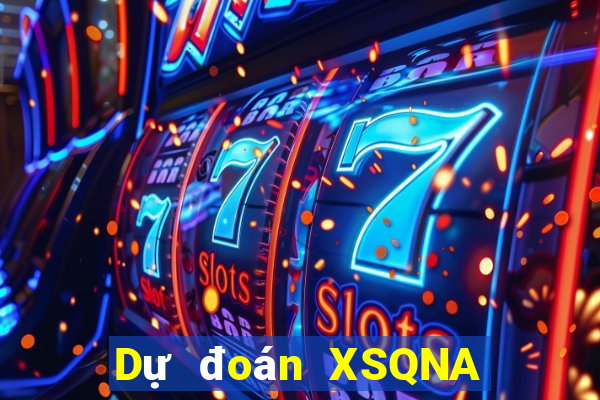 Dự đoán XSQNA ngày 1