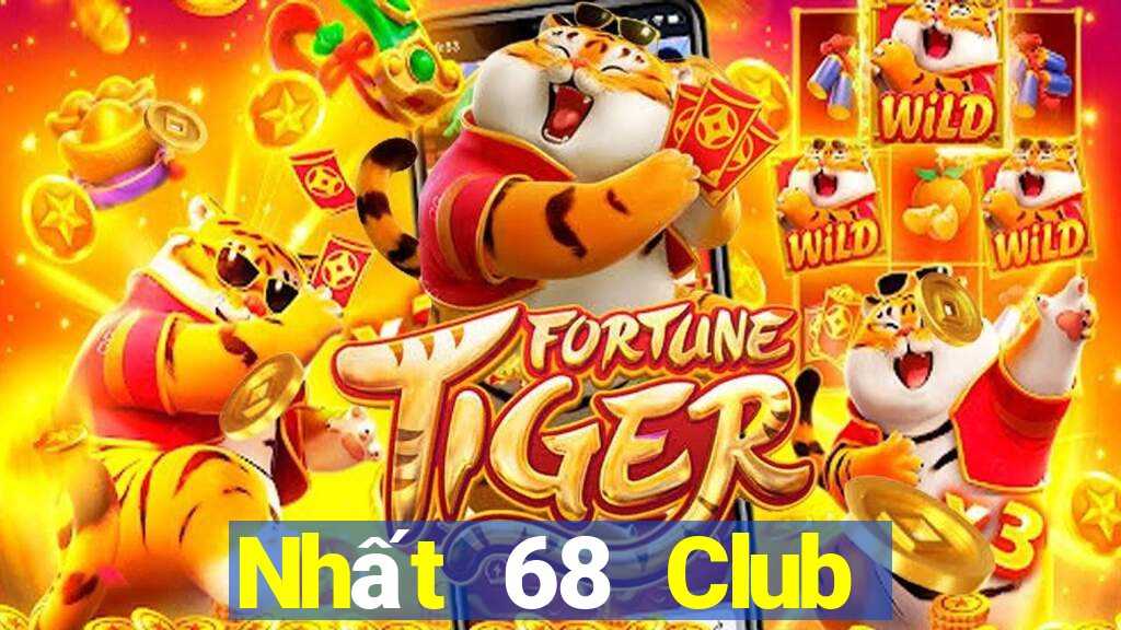 Nhất 68 Club Game Bài Offline