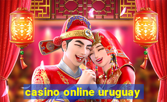 casino online uruguay