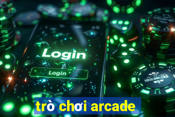 trò chơi arcade