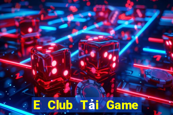 E Club Tải Game Bài B52