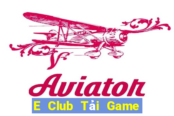 E Club Tải Game Bài B52