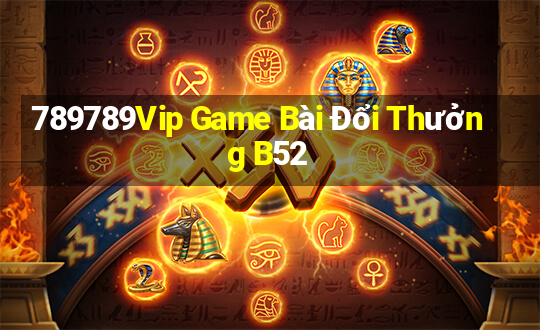 789789Vip Game Bài Đổi Thưởng B52