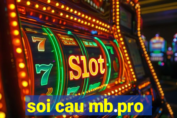 soi cau mb.pro