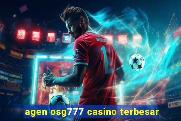 agen osg777 casino terbesar