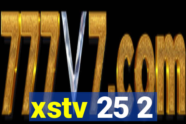 xstv 25 2