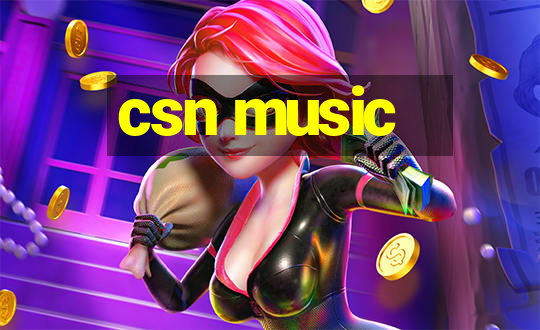 csn music