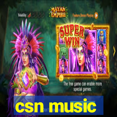 csn music