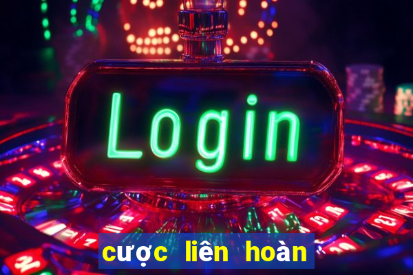 cược liên hoàn là gì