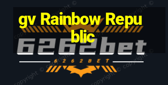 gv Rainbow Republic