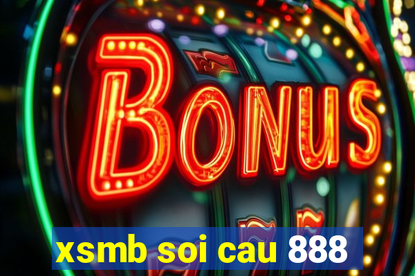 xsmb soi cau 888