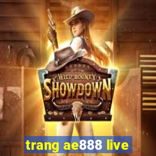 trang ae888 live