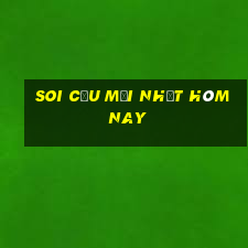 soi cầu mới nhất hôm nay