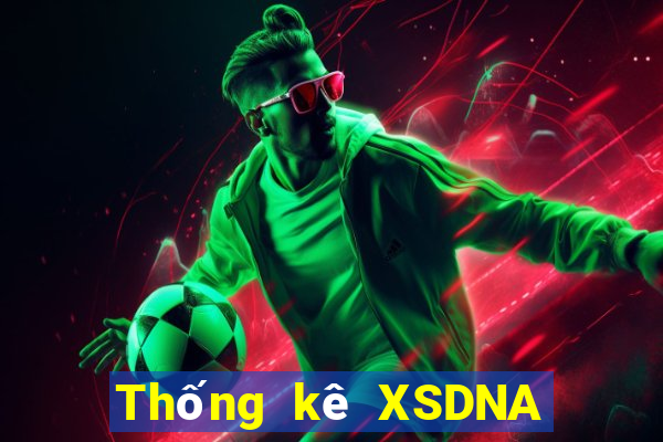 Thống kê XSDNA Thứ 3