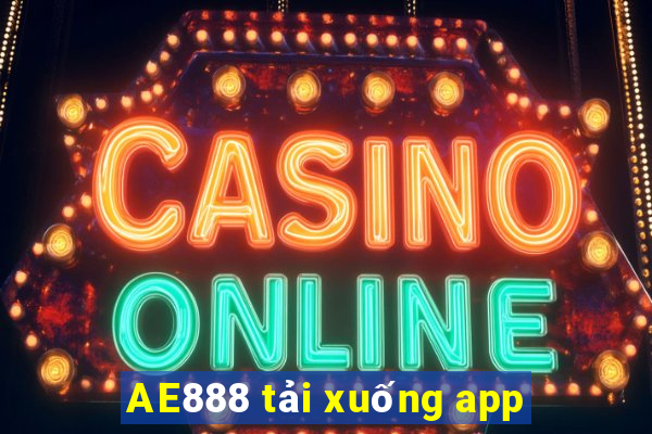 AE888 tải xuống app