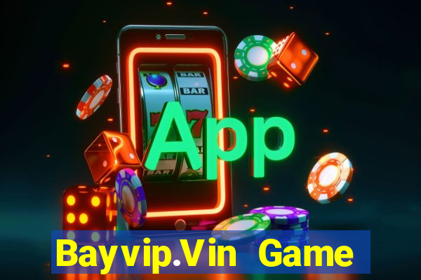 Bayvip.Vin Game Bài Vip