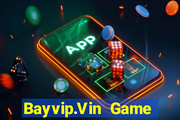 Bayvip.Vin Game Bài Vip