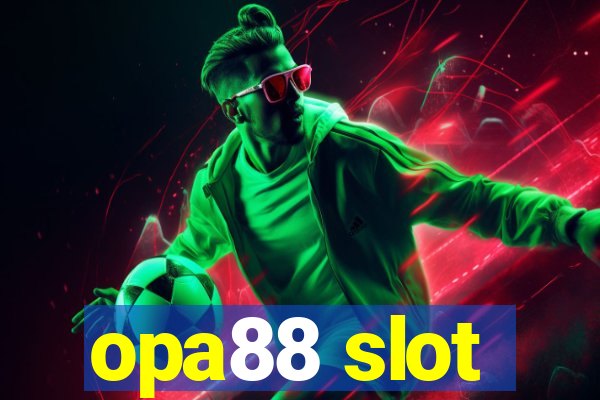 opa88 slot