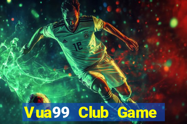 Vua99 Club Game Bài Slot