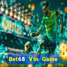 Bet68 Vin Game Bài Có Code