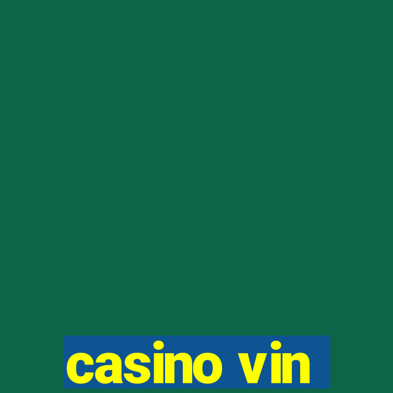 casino vin