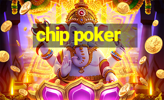 chip poker