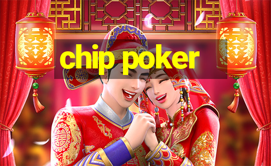 chip poker