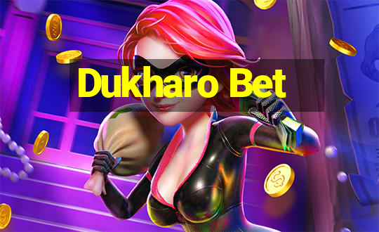 Dukharo Bet