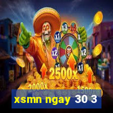 xsmn ngay 30 3