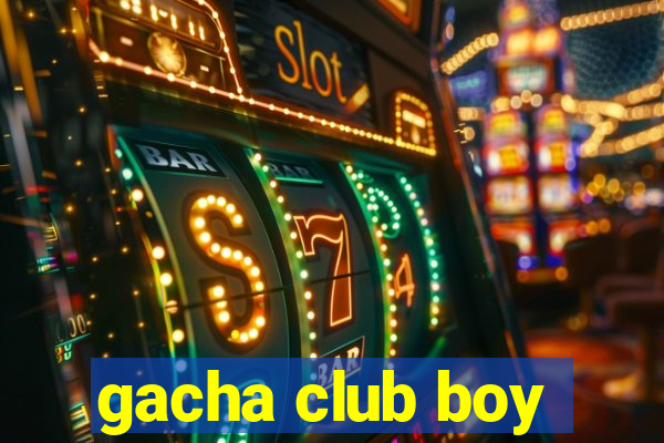 gacha club boy