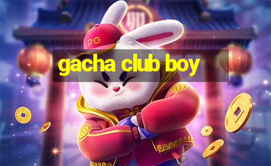 gacha club boy