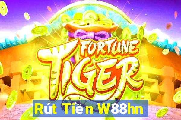 Rút Tiền W88hn