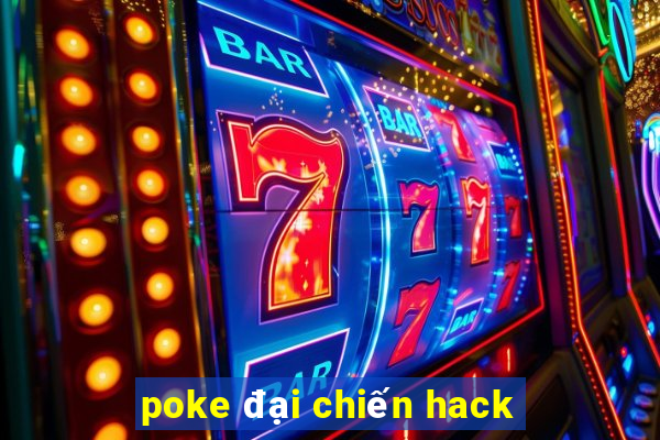 poke đại chiến hack