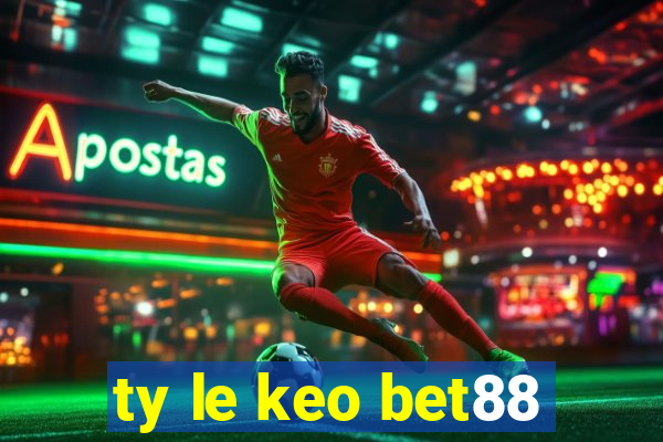 ty le keo bet88