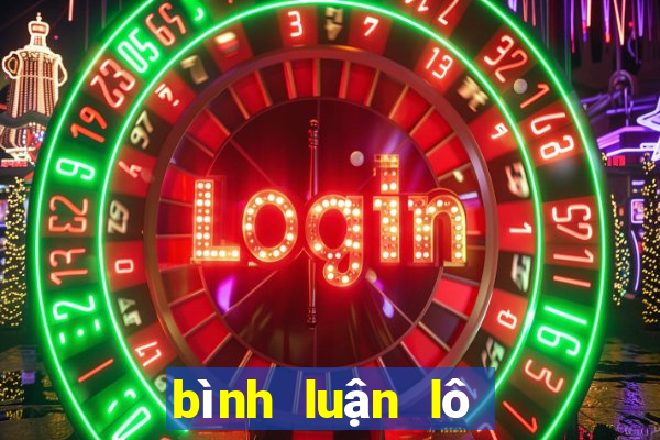 bình luận lô đề miền bắc