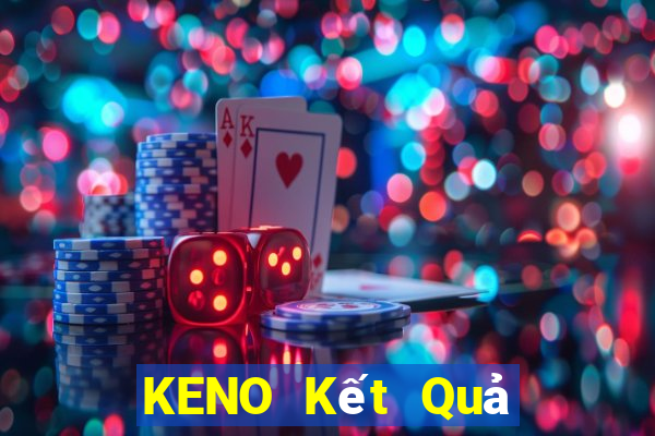 KENO Kết Quả Chủ Nhật