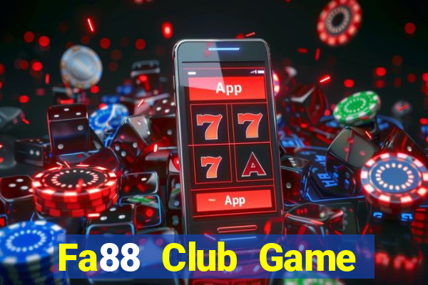 Fa88 Club Game Bài Liêng Online