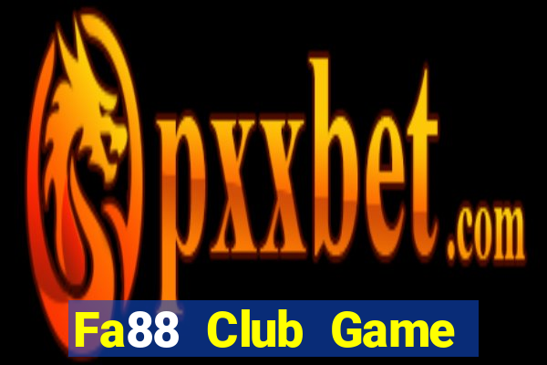 Fa88 Club Game Bài Liêng Online